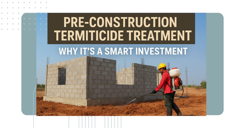 pre-construction termiticide treatment